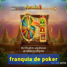 franquia de poker