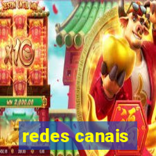 redes canais