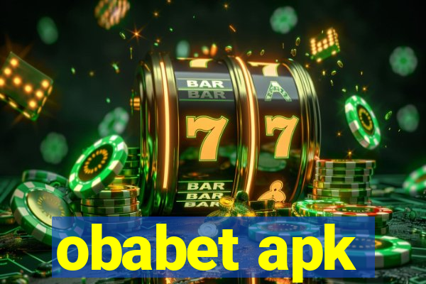 obabet apk