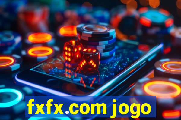 fxfx.com jogo