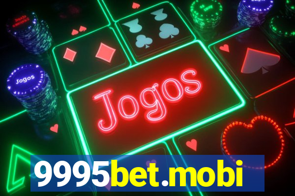 9995bet.mobi