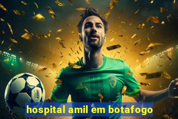 hospital amil em botafogo