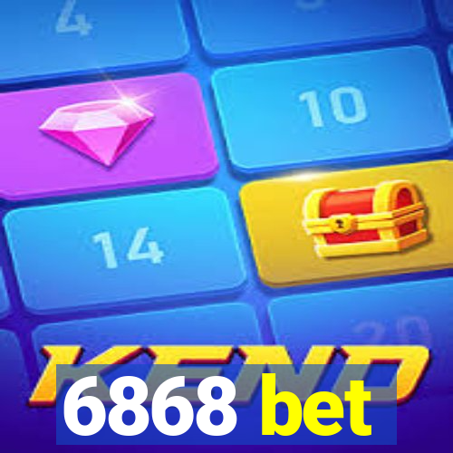 6868 bet