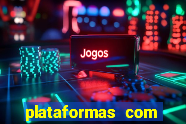 plataformas com bonus de registro