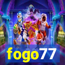 fogo77