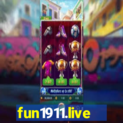 fun1911.live