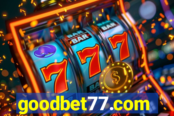 goodbet77.com