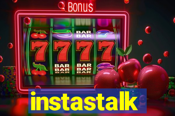 instastalk