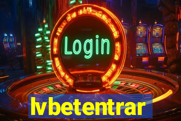 lvbetentrar