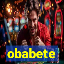 obabete