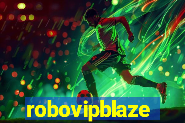 robovipblaze