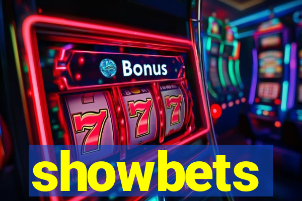 showbets