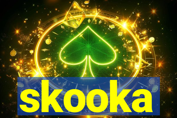 skooka