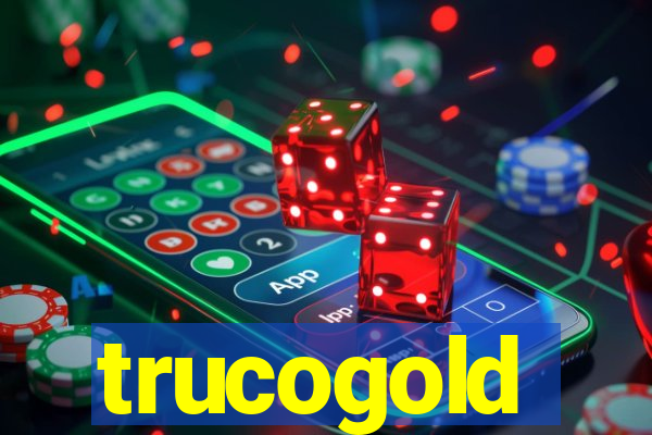 trucogold