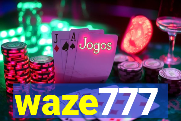 waze777