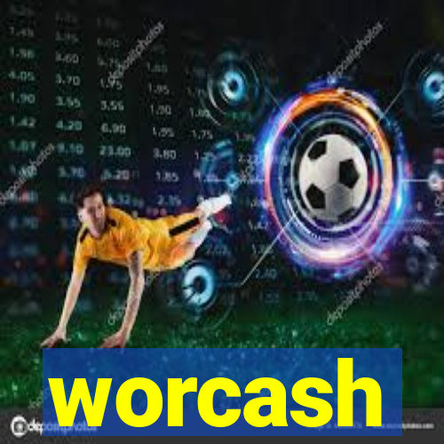 worcash