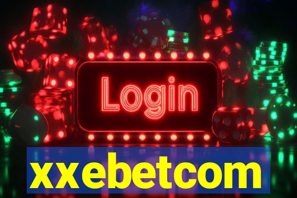 xxebetcom